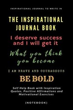 The Inspirational Journal Book: Inspirational Journal to Write I
