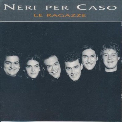 Neri Per Caso: Le Ragazze MUSIC AUDIO CD a cappella vocal harmony pop band 1995 