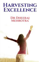 Dheeraj Mehrotra | Harvesting Excellence | Taschenbuch | Englisch (2021)