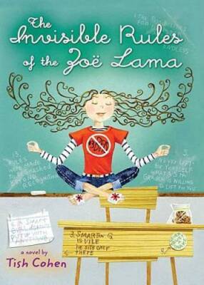 The Invisible Rules of the Zoe Lama - Hardcover By Cohen, Tish - GOOD