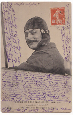 AK Circuit de l'Est d'Aviation 1910 Leblanc sur Monoplan Bleriot Flugpionier