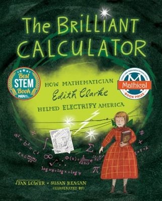 The Brilliant Calculator : How Mathematician Edith Clarke Helped