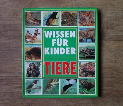 Buch Wissen für Kinder Tiere von Michele Stable und Linda Gamlin