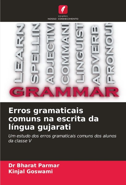 Bharat Parmar (U. A.) | Erros Gramaticais Comuns Na Escrita Da LíNgua Gujarati-image