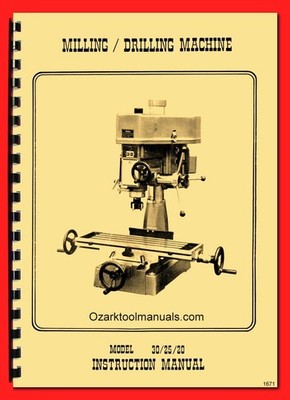 RF-20, RF-25, RF-30 Rutland, Hafco, Grizzly G1005 Drill Mill Part Manual 1671