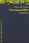Führungsqualitäten von Klaus W. Vopel | Buch | Zustand gut