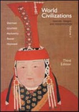 World Civilizations: Sources, Images, and Interpretations: v. 1 By Dennis Sherm