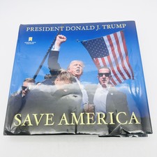 Donald J. Trump SAVE AMERICA Hardcover Book 2...