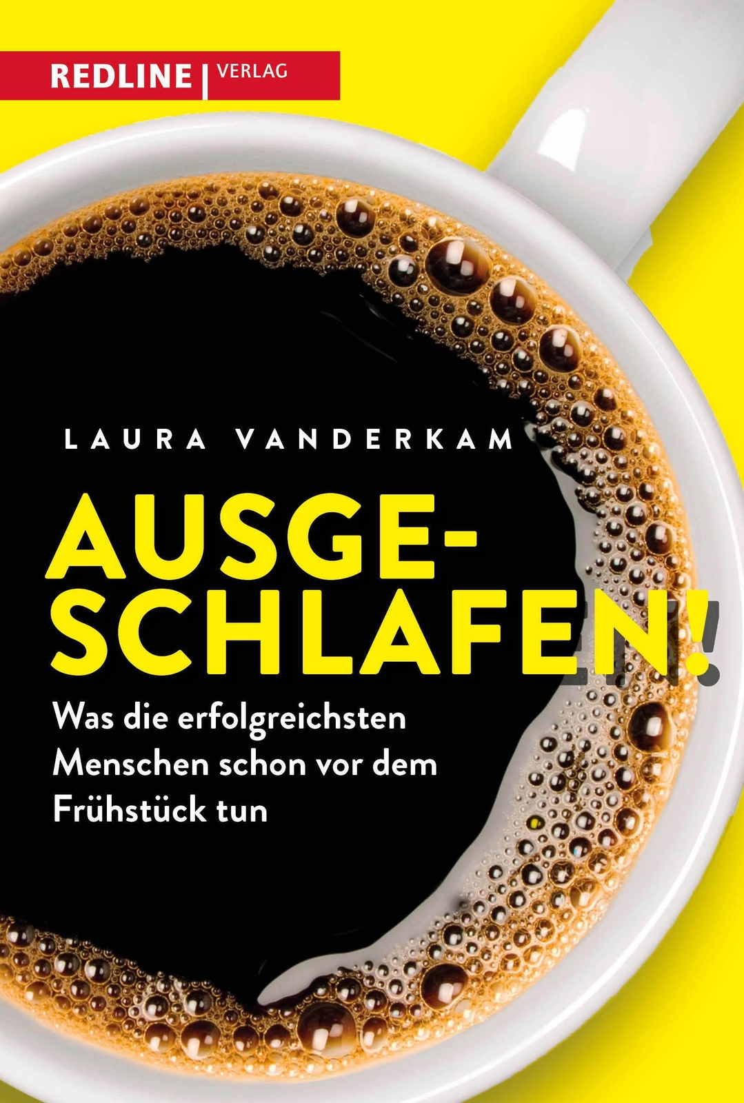 Ausgeschlafen, Laura Vanderkam