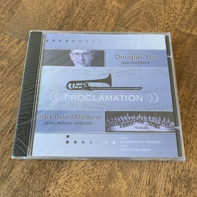 The Black Dyke Mills Band : PROCLAMATION CD - DOUGLAS YEO - RARE / NEW / SEALED