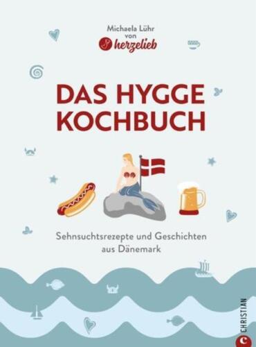 Das Hygge-Kochbuch | Sehnsuchtsrezepte und Geschichten aus Dänemark | Lühr - Bild 1 von 1
