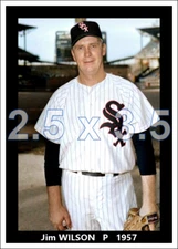 Jim Wilson - 1957 Chicago White Sox - choose a style - colorized print