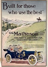 1911 Ad (10  X 13 3/4 inches) Matheson Automobile Co Wilkes Barre PA Silent Six