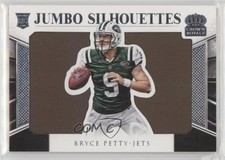 2015 Panini Crown Royale Jumbo Silhouettes 55/99 Bryce Petty #JS-BP 2b6