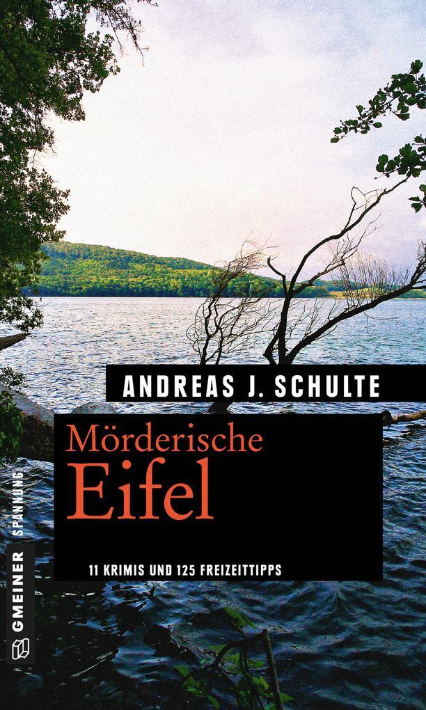 Thumbnail - Mörderische Eifel | Andreas J. Schulte | 2018 | Deutsch