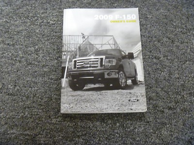 2009 Ford F 150 Owner Operator User Manual Xl Xlt Stx Fx4