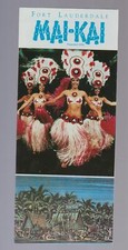 MAI-KAI POLYNESIAN TIKI RESTAURANT - ADVERTISING BROCHURE - FORT LAUDERDALE FL
