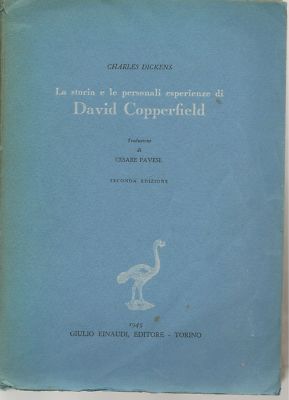 DIE GESCHICHTE UND PERSÖNLICHEN ERFAHRUNGEN VON DAVID COPPERFIELD-C. DICKENS EINAUDI 1945