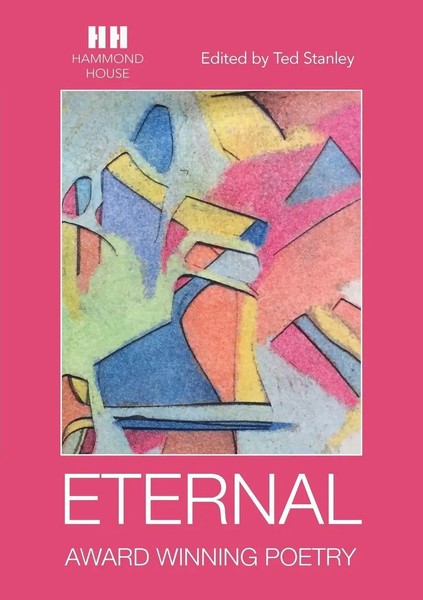 Eternal Award Winning Poetry Ted Stanley Taschenbuch Englisch 2017-image
