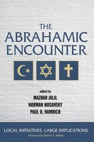 Mazhar Jalil (U. A.) | The Abrahamic Encounter | Taschenbuch | Englisch (2016)