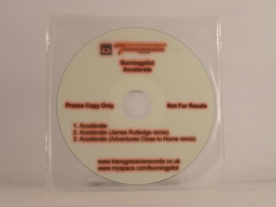 BURNING PILOT ACCELERATE (F46) 3 Track Promo CD Single including Plastic Sleeve 