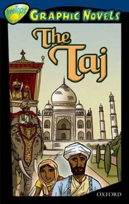 Oxford Reading Tree : Treetops Graphic Novels the Taj Elizabeth S