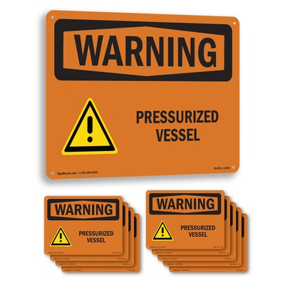 #ad Pressurized Vessel With Symbol OSHA WARNING Sign Metal Decal 5 or 10 Pack $212.99