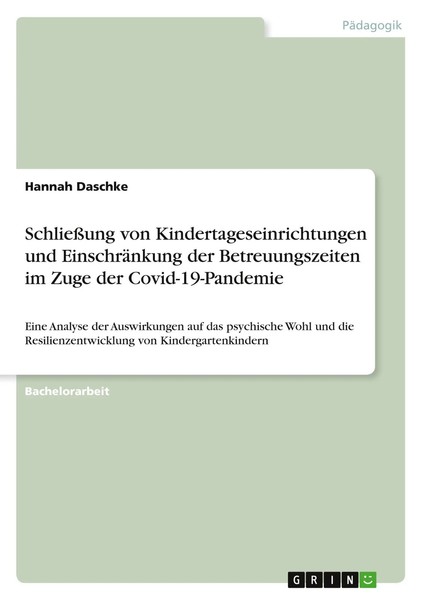 Hannah Daschke | SchließUng Von Kindertageseinrichtungen Und EinschräNkung...-image