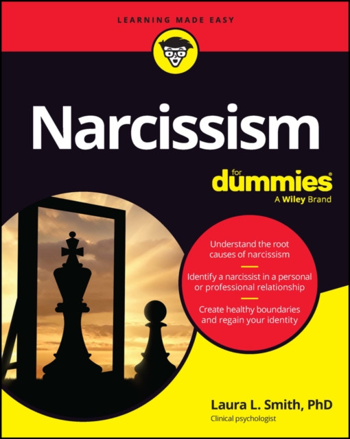 Narcissism For Dummies by Laura L.  Smith (Paperback Book)