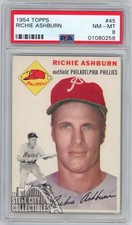 Richie Ashburn 1954 Topps Card #45 PSA 8 NM-MT (258)