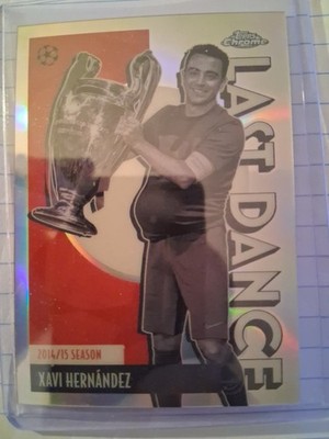 2025-26 Topps Chrome UEFA Club Competitions Xavi Hernández #LD-2 Last Dance