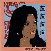 Sharon Robinson - Everybody Knows - Cd - F600Z