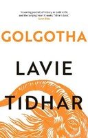 Golgotha, Lavie Tidhar
