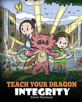 Teach Your Dragon Integrity Steve Herman Taschenbuch My Dragon Books Englisch