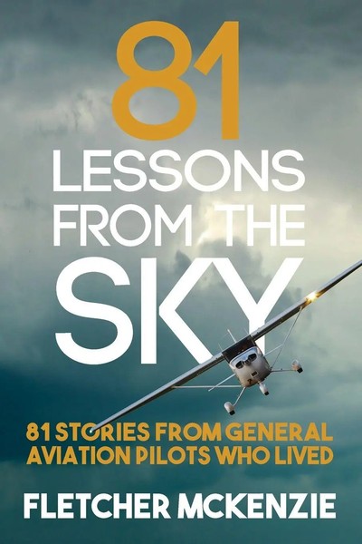81 Lessons From The Sky | General Aviation | Fletcher Mckenzie | Taschenbuch-image