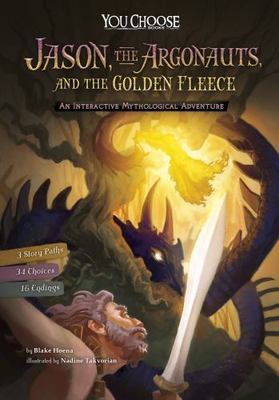 You Choose Myths: Jason the Argonauts and the Golden Fleece: An Interactive Myth