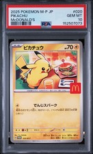 2025 POKEMON JAPANESE M-P PROMO MCDONALD'S 020 PIKACHU PSA 10