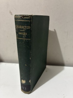 Character by Samuel Smiles published by A. L. Burt Company - Cornell Series
