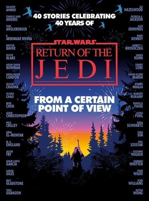 From a Certain Point of View: Return of the Jedi (Star Wars) by Olivie Blake (En