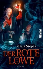 Maria Szepes / Der Rote Löwe /  9783492285438