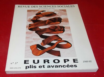 Revue des Sciences Sociales - nr. 17 Europe plis et avancees 1989-90