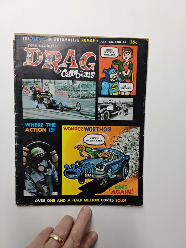 Drag Cartoons Magazine #29 Wonder Warthog Gilbert  Shelton Art Batman 1966 Humor