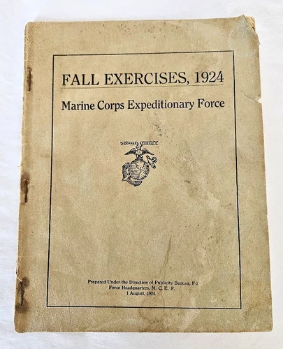 FALL EXERCISES 1924 - MARINE CORPS EXPEDITIONARY FORCE BOOKLET - ANTIETAM