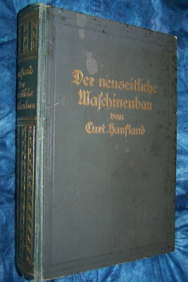 Der neuzeitliche Maschinenbau Band 2 Automobil u v a Curt Hanfland 1929 antik - Bild 1 von 4
