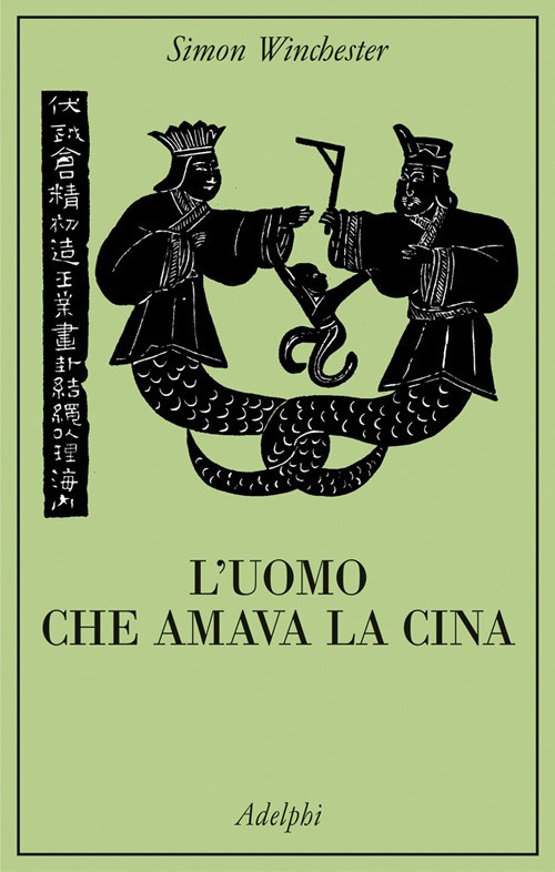 L'uomo che amava la Cina - Winchester Simon