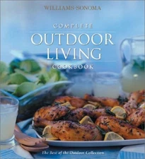 Complete Outdoor Living Cookbo - VERY GOOD