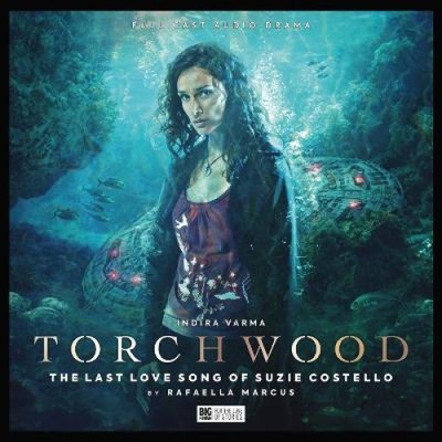 Torchwood #71 - Das letzte Liebeslied der Suzie Costello [Audio] von Rafaella Marcus
