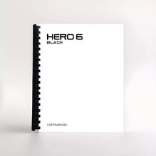 Owners Manual for GoPro Hero 6 Black Camera