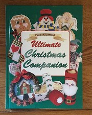 Plastic Canvas Ultimate Christmas Companion Hardback Pattern Book - NICE