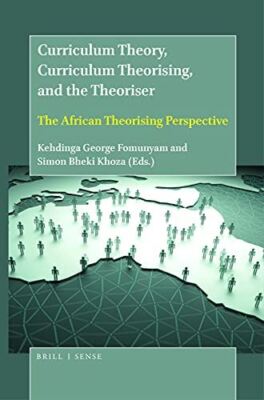 Curriculum Theory, Curriculum Theorising, and the Theoriser: The